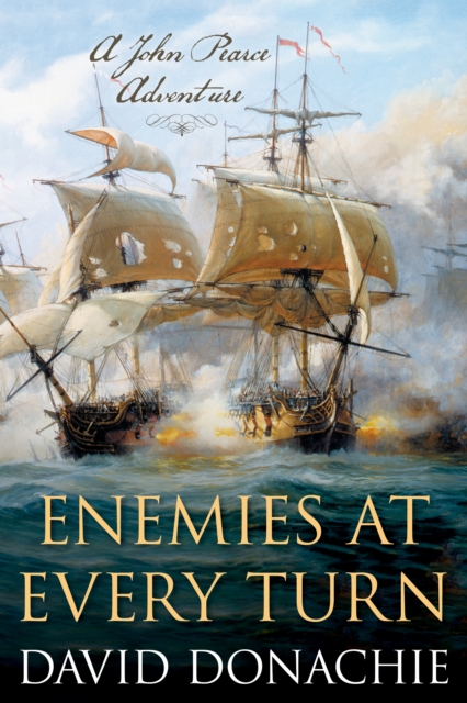 Enemies at Every Turn : A John Pearce Adventure, Paperback / softback Book