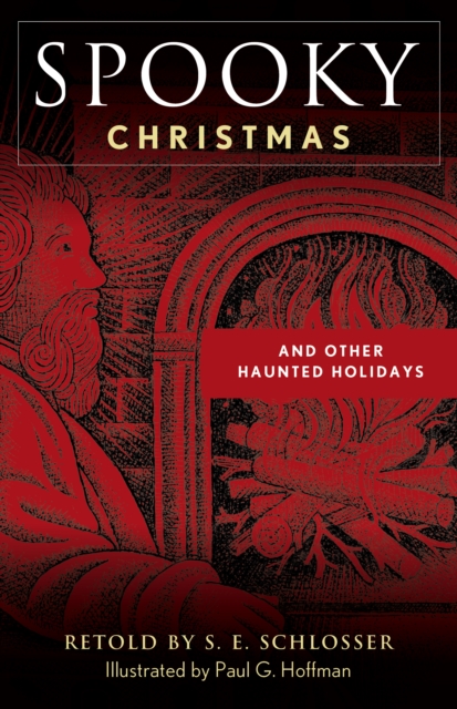 Spooky Christmas : And Other Haunted Holidays, Paperback / softback Book
