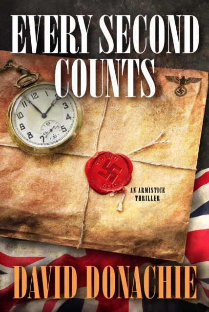 Every Second Counts : An Armistice Thriller, EPUB eBook
