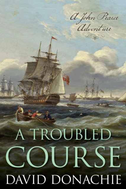 Troubled Course : A John Pearce Adventure, EPUB eBook