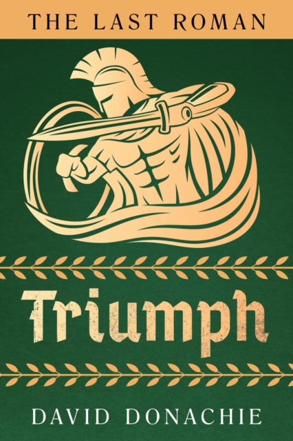 Last Roman: Triumph, EPUB eBook