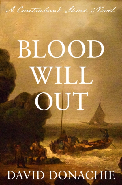 Blood Will Out : A Contraband Shore Novel, Paperback / softback Book
