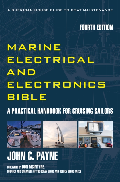 Marine Electrical and Electronics Bible : A Practical Handbook for Cruising Sailors, EPUB eBook