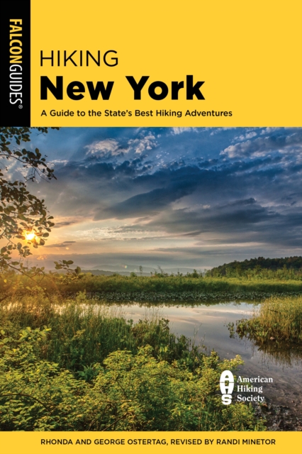 Hiking New York : A Guide To The State's Best Hiking Adventures, Paperback / softback Book