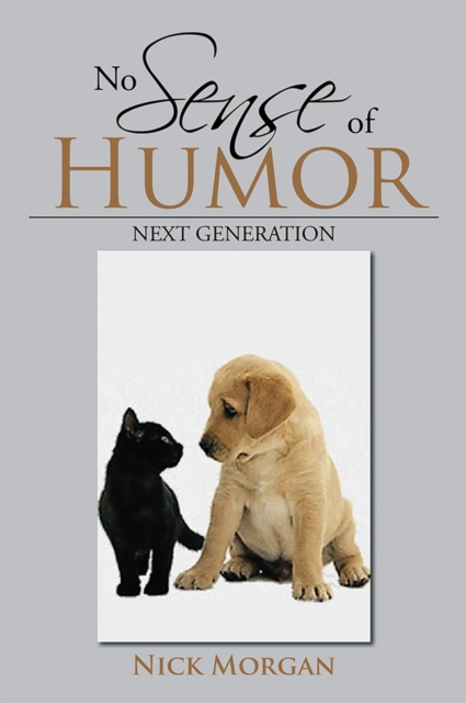 No Sense of Humor : Next Generation, EPUB eBook