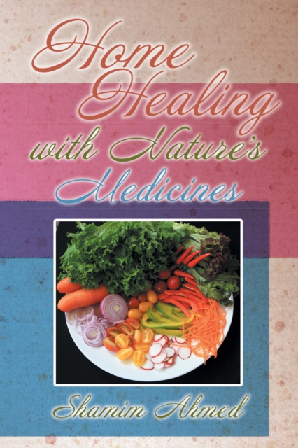 Home Healing with Nature's Medicines, EPUB eBook