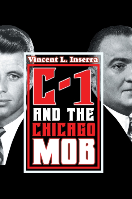 C-1  and the Chicago Mob, EPUB eBook