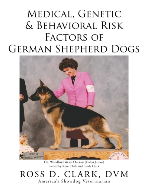 Medical, Genetic & Behavioral Risk Factors of German Shepherd Dogs, EPUB eBook