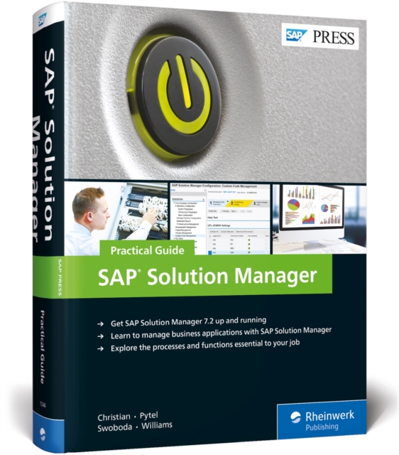 SAP Solution Manager-Practical Guide, Hardback Book