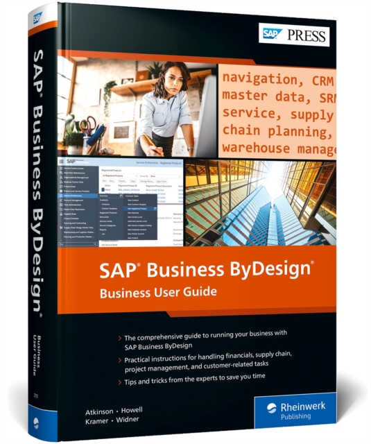 SAP Business ByDesign : Business User Guide, Hardback Book