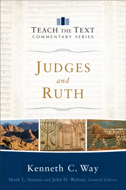 Judges and Ruth (Teach the Text Commentary Series), EPUB eBook
