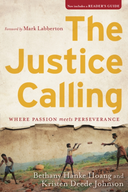 The Justice Calling : Where Passion Meets Perseverance, EPUB eBook