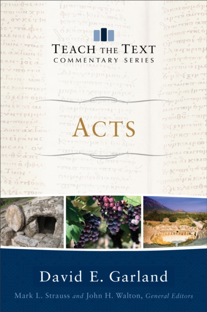 Acts (Teach the Text Commentary Series), EPUB eBook