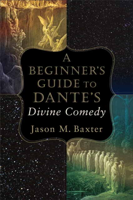 A Beginner's Guide to Dante's Divine Comedy, EPUB eBook