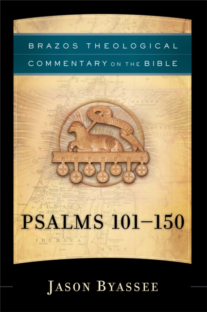 Psalms 101-150 (Brazos Theological Commentary on the Bible), EPUB eBook
