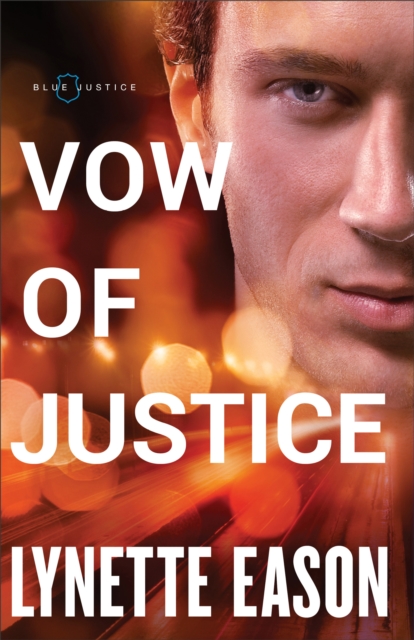 Vow of Justice (Blue Justice Book #4), EPUB eBook