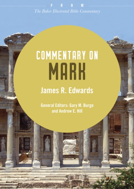 Commentary on Mark : From The Baker Illustrated Bible Commentary, EPUB eBook
