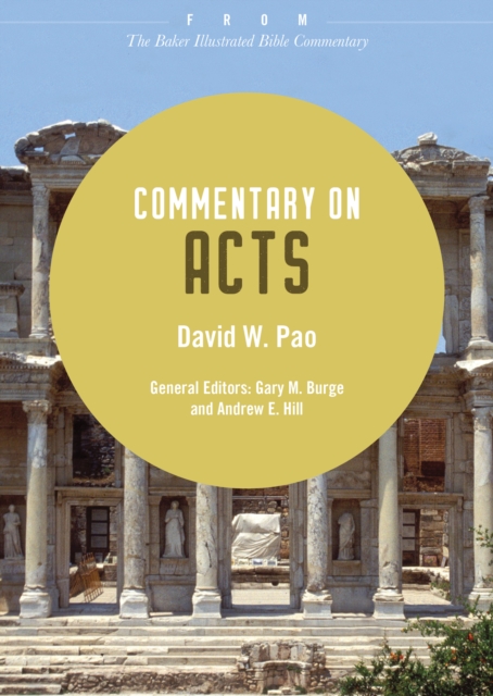 Commentary on Acts : From The Baker Illustrated Bible Commentary, EPUB eBook