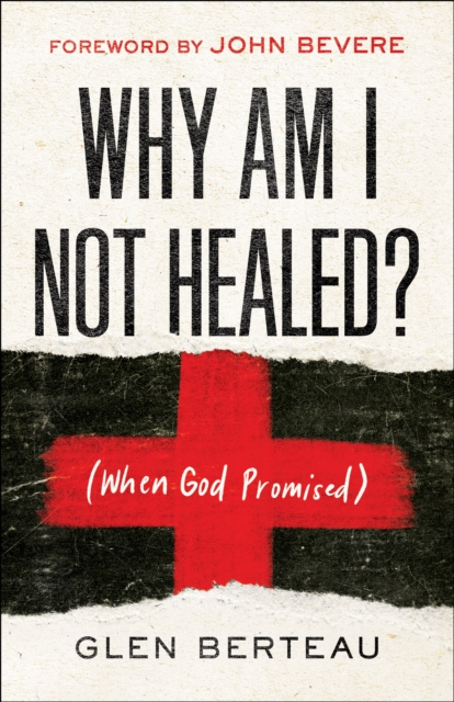 Why Am I Not Healed? : (When God Promised), EPUB eBook