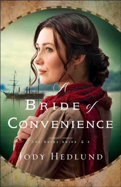 A Bride of Convenience (The Bride Ships Book #3), EPUB eBook