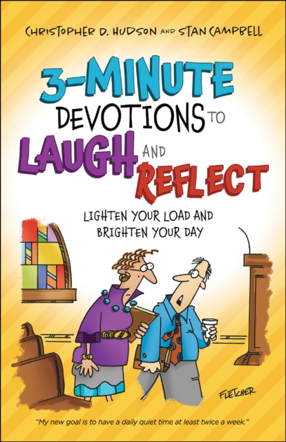 3-Minute Devotions to Laugh and Reflect : Lighten Your Load and Brighten Your Day, EPUB eBook