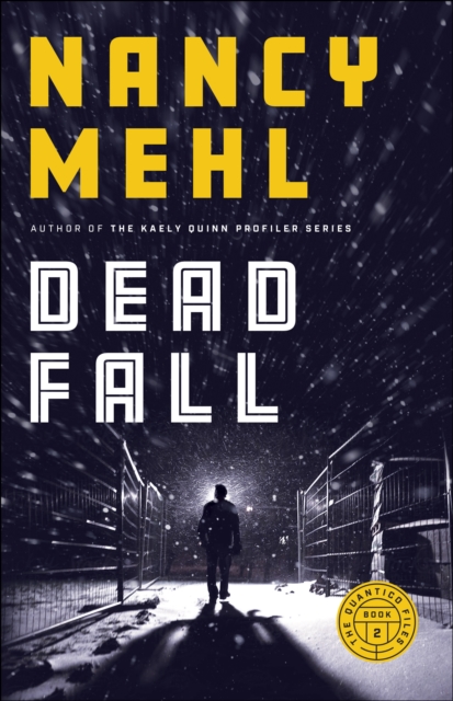 Dead Fall (The Quantico Files Book #2), EPUB eBook
