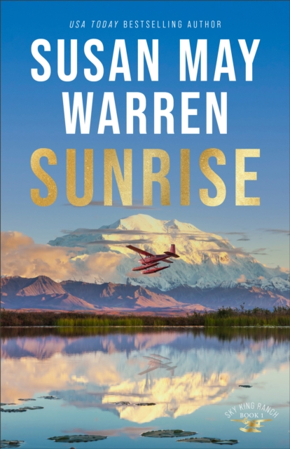Sunrise (Sky King Ranch Book #1), EPUB eBook