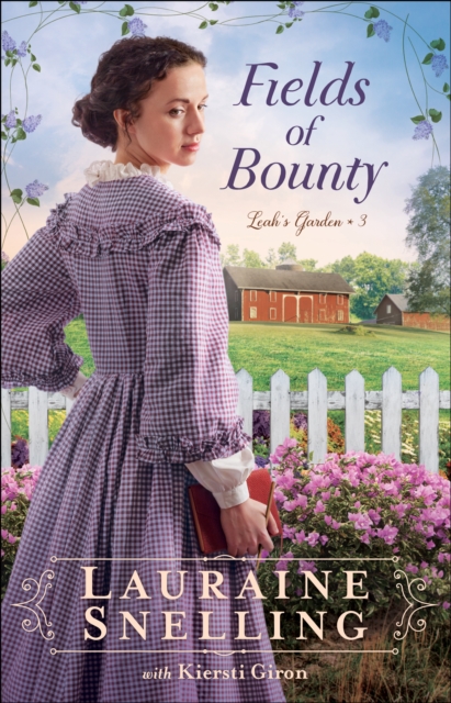 Fields of Bounty (Leah's Garden Book #3), EPUB eBook