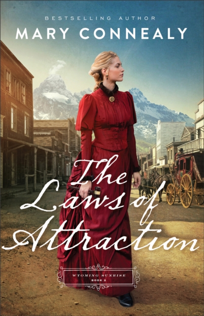The Laws of Attraction (Wyoming Sunrise Book #2), EPUB eBook