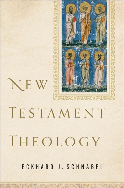 New Testament Theology, EPUB eBook
