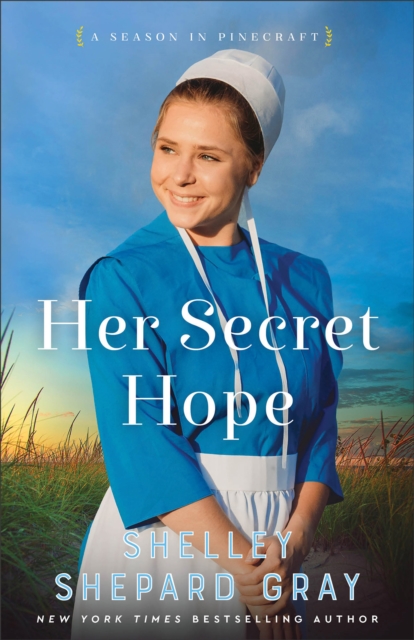 Her Secret Hope (A Season in Pinecraft Book #3), EPUB eBook