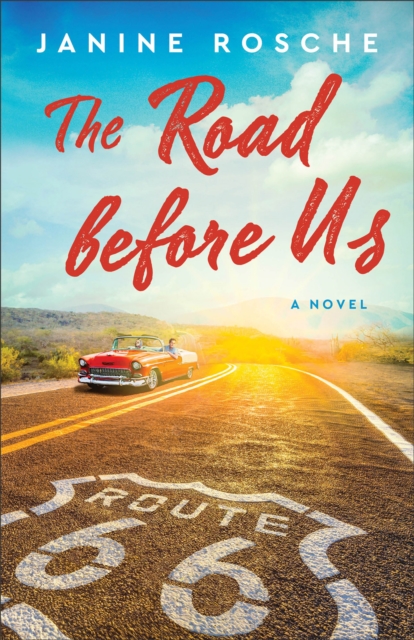 The Road before Us : A Novel, EPUB eBook