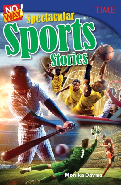 No Way! Spectacular Sports Stories, Paperback / softback Book