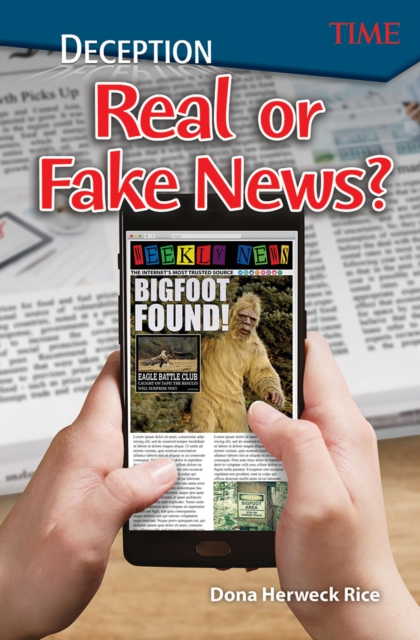 Deception : Real or Fake News? Read-along ebook, EPUB eBook