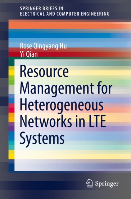 Resource Management for Heterogeneous Networks in LTE Systems, PDF eBook