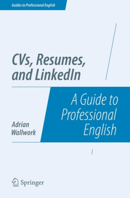CVs, Resumes, and LinkedIn : A Guide to Professional English, EPUB eBook