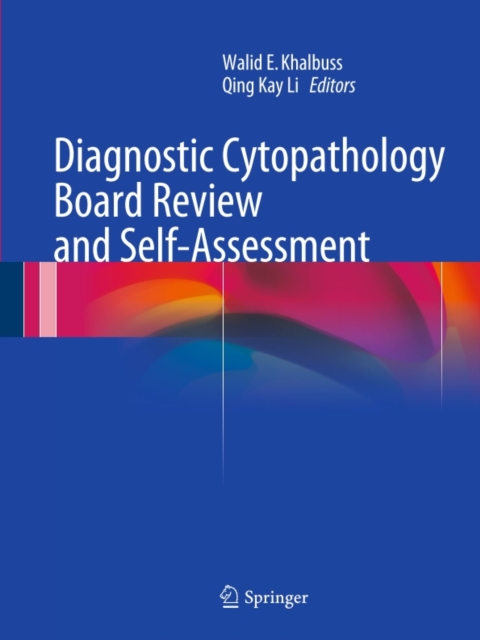 Diagnostic Cytopathology Board Review and Self-Assessment, PDF eBook