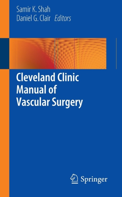 Cleveland Clinic Manual of Vascular Surgery, Paperback / softback Book