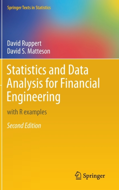 Statistics and Data Analysis for Financial Engineering : With R Examples, Hardback Book