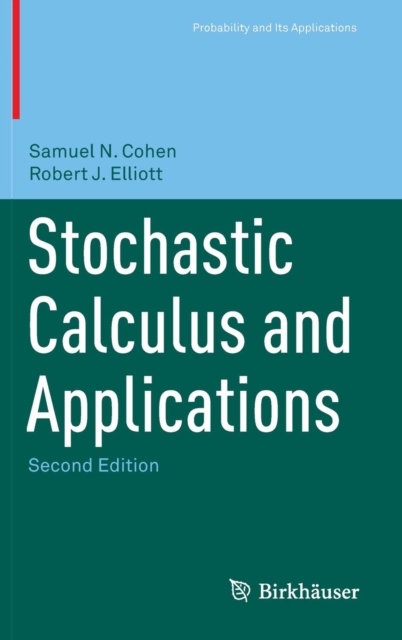 Stochastic Calculus and Applications, Hardback Book
