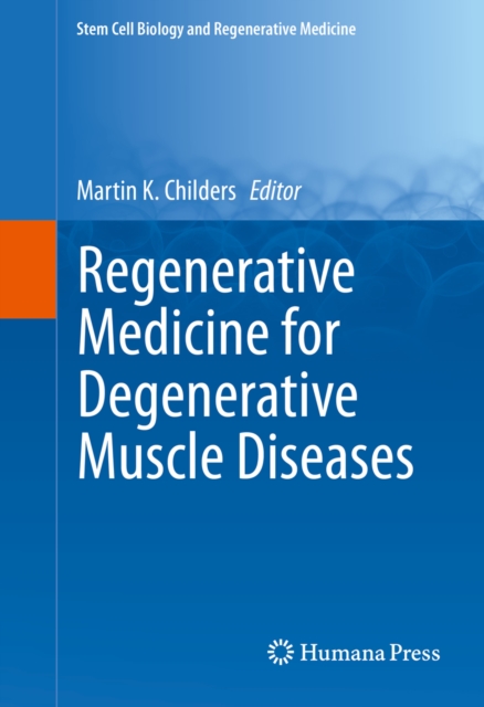 Regenerative Medicine for Degenerative Muscle Diseases, PDF eBook
