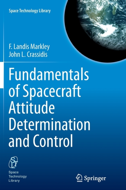 Fundamentals of Spacecraft Attitude Determination and Control, Paperback / softback Book