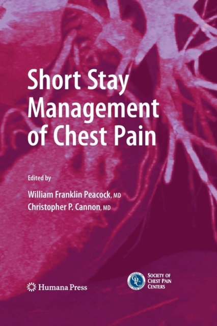 Short Stay Management of Chest Pain, Paperback / softback Book