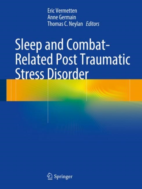 Sleep and Combat-Related Post Traumatic Stress Disorder, Hardback Book