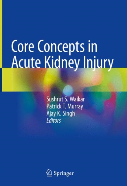 Core Concepts in Acute Kidney Injury, EPUB eBook