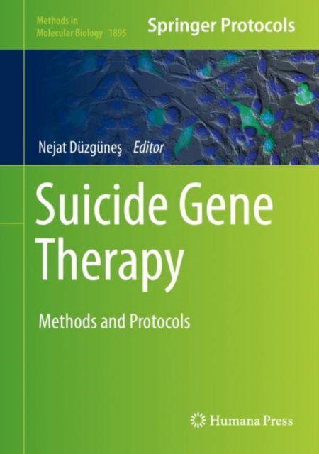 Suicide Gene Therapy : Methods and Protocols, EPUB eBook
