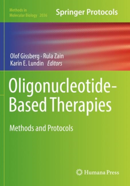 Oligonucleotide-Based Therapies : Methods and Protocols, Paperback / softback Book