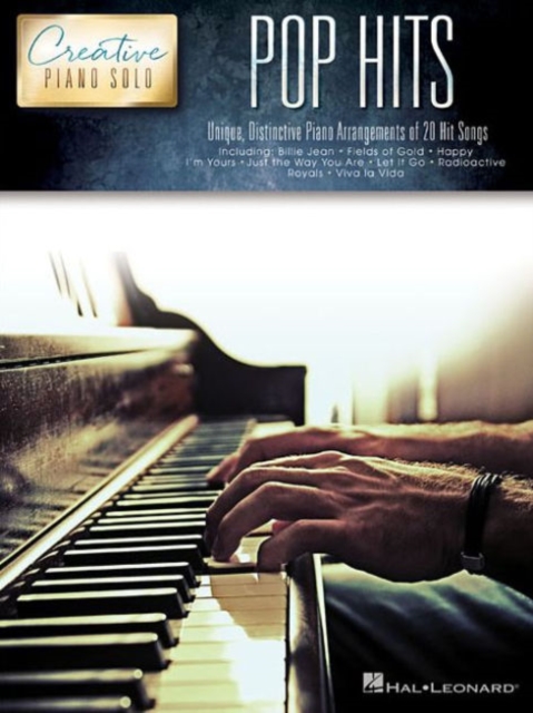 Pop Hits - Creative Piano Solo : Unique, Distinctive Piano Arrangements of 20 Hit Songs, Book Book