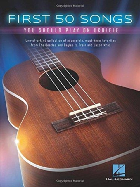 First 50 Songs : You Should Play on Ukulele, Book Book