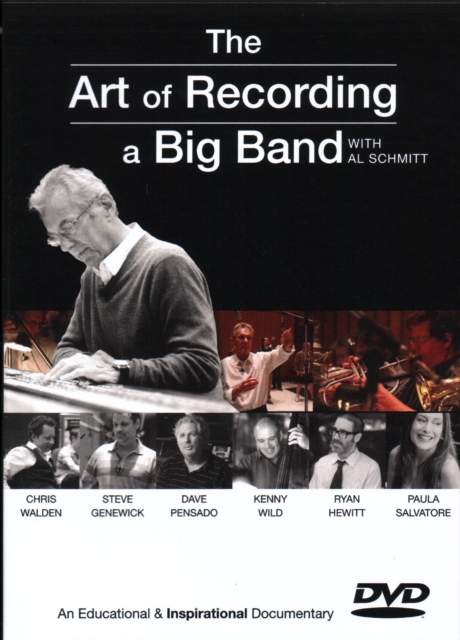 The Art of Recording a Big Band : Al Schmitt, DVD video Book